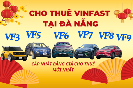 BẢNG GIÁ CHO THUÊ XE VINFAST TẠI ĐÀ NẴNG